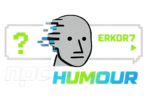 NPC HUMOUR